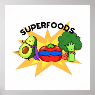 Affiche Superfoods Funny Vegetable Pun