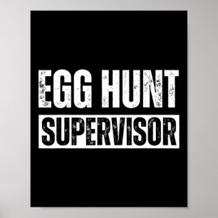Affiche Superviseur de chasse aux oeufs - Partie de chasse