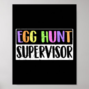 Affiche Superviseur de chasse aux oeufs - Partie de chasse
