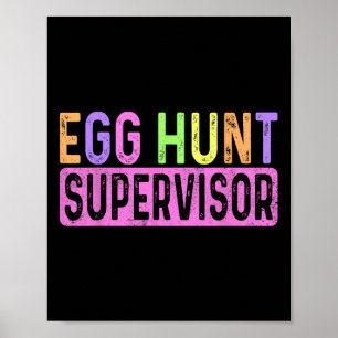 Affiche Superviseur de chasse aux oeufs Partie de chasse a