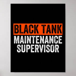 Affiche Superviseur de maintenance de réservoir noir Humor