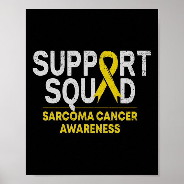 Affiche Support Squad Sarcoma Cancer Awareness Yellow Ribb (Devant)