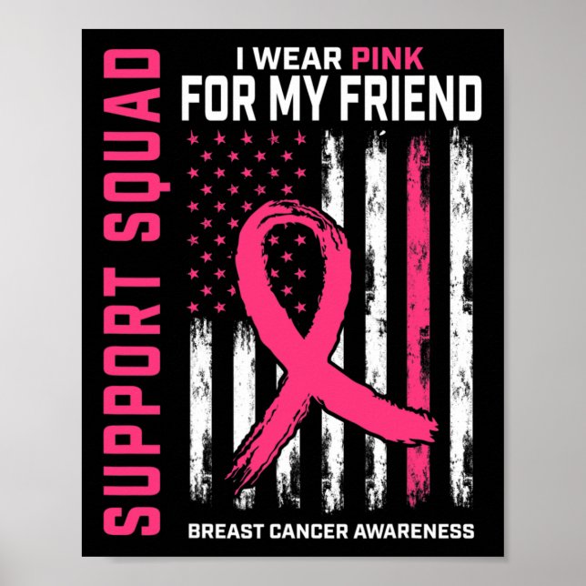 Affiche Support Squad Wear Pink Friend Breast Cancer Aware (Devant)