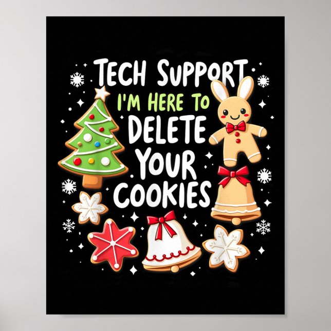 Affiche Support technique de Noël Je suis ici pour supprim (Devant)
