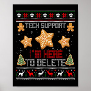 Affiche Support technique de Noël Je suis ici pour supprim