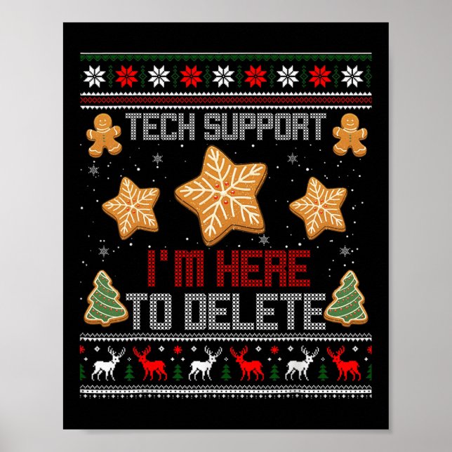 Affiche Support technique de Noël Je suis ici pour supprim (Devant)