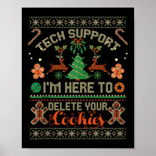 Affiche Support technique, je suis là pour supprimer vos c