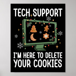 Affiche Support technique, je suis là pour supprimer vos c