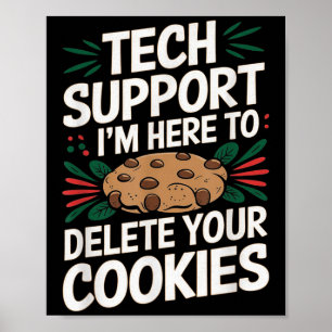 Affiche Support Technique Je Suis Là Pour Supprimer Vos Co