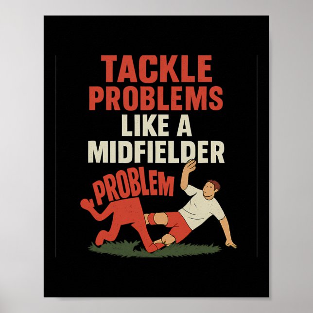 Affiche Supporteur de football drôle s'attaque aux problèm (Devant)
