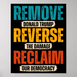 Affiche Supprimer Donald Trump Inverser Les Dommages Récup