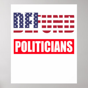 Affiche Supprimer les fonds aux politiciens