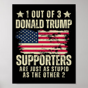 Affiche Sur 3, Les Partisans De Donald Trump Sont Aussi St
