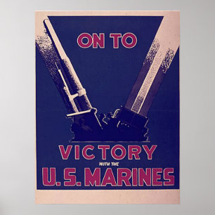 Affiche Sur à la victoire avec les marines des États-Unis