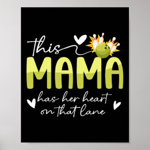 Affiche Sur Cette Lane Bowling Maman D'Une Maman Bowler Bo