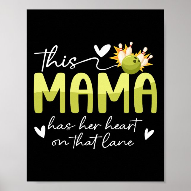 Affiche Sur Cette Lane Bowling Maman D'Une Maman Bowler Bo (Devant)