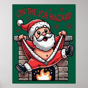 Affiche Sur le danger du travail Père Noël en feu
