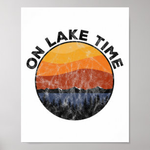 Affiche Sur le lac Time Funny Bateau Vintage Camping Tee