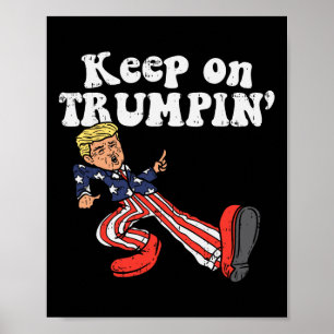 Affiche Sur Trumpin Funny Usa Flag Support Réélire Trump 2