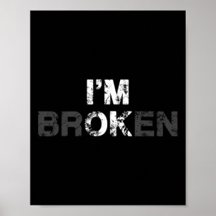 Affiche Surdose de sensibilisation Je suis OK Broken Grief