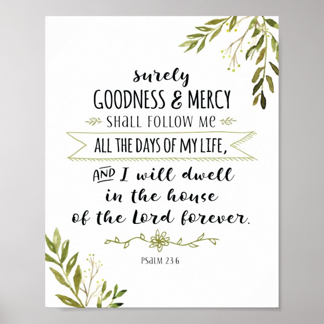 Affiche Surely Goodness and Mercy Shall Follow Me Print (Devant)