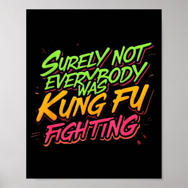 Affiche Sûrement pas tout le monde faisait du kung-fu (Devant)