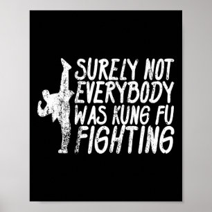 Affiche Sûrement pas tout le monde se battait en Kung Fu K