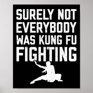 Affiche Sûrement pas tout le monde se battait en Kung Fu K