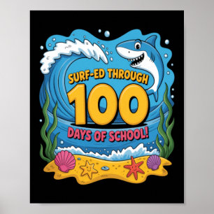 Affiche Surfé à travers 100 jours d'école drôle de requin