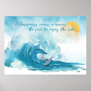 Affiche Surfer   Le bonheur vient dans les vagues Inspirat