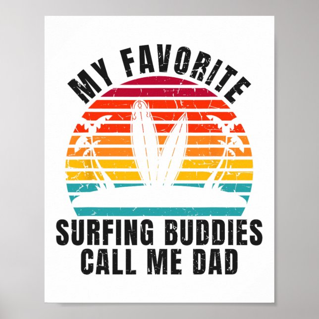 Affiche Surfeur Mes copains de surf préférés m'appellent P (Devant)