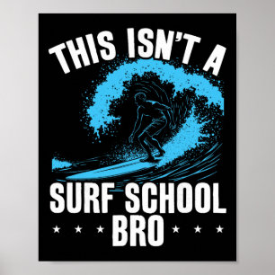 Affiche Surfing de grosses vagues Ce n'est pas une école d