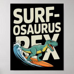 Affiche Surfosaurus Rex Dinosaure de surf drôle