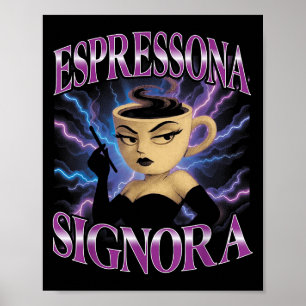 Affiche Surreal Italian Brainrot Meme Espressona Signora F
