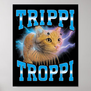 Affiche Surreal Italian Brainrot meme Trippi Troppi Cat Fu