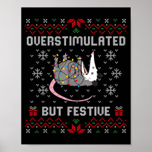 Affiche Surstimulé Mais Festif Ssum Noël Laid Xma