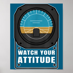 Affiche Surveillez votre attitude cadeau d'anniversaire po