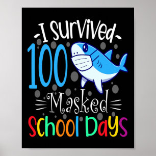 Affiche Survie 100 journées scolaires masquées 2021 Profes