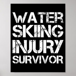 Affiche survivant de blessure de ski nautique