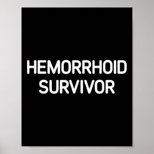 Affiche Survivant de l'hémorroïde, Amusant, plaisanteries,