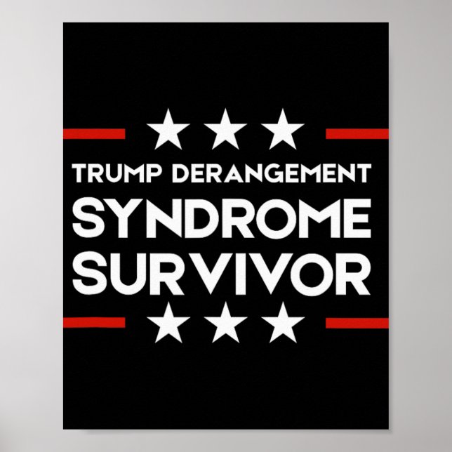Affiche Survivant du Syndrome de Dérangement de Trump (Devant)