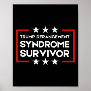 Affiche Survivant du Syndrome de Dérangement de Trump 1