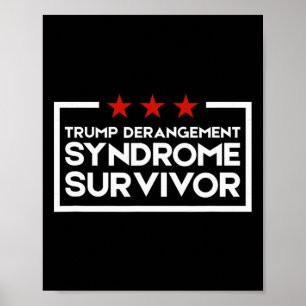 Affiche Survivant du Syndrome de Dérangement de Trump 1