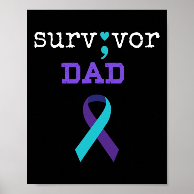 Affiche Survivant Papa - Semicolon Cadeau Prévention du su (Devant)