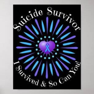 Affiche Survivant Suicide J'Ai Survécu Ainsi Peux-Tu Compt