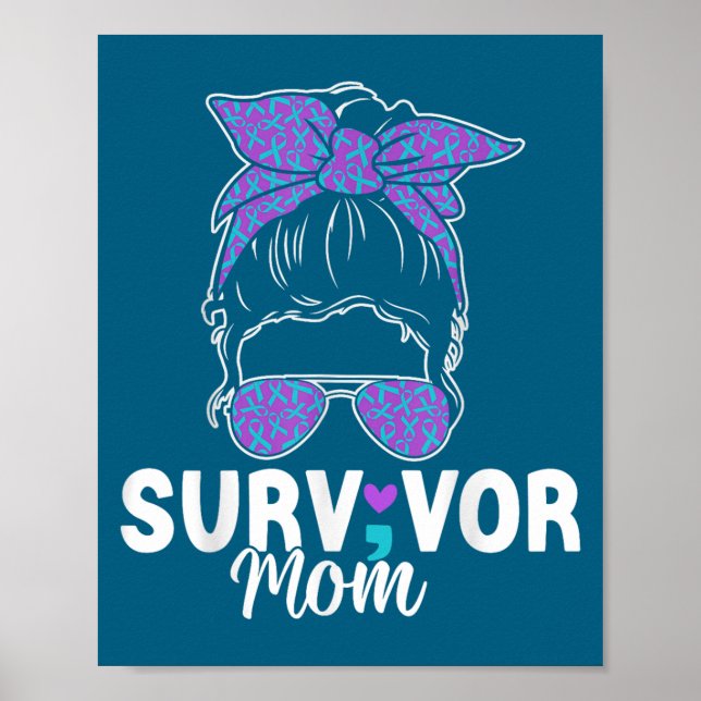 Affiche Survivor Mom - Semicolon Suicide Prevention Awaren (Devant)