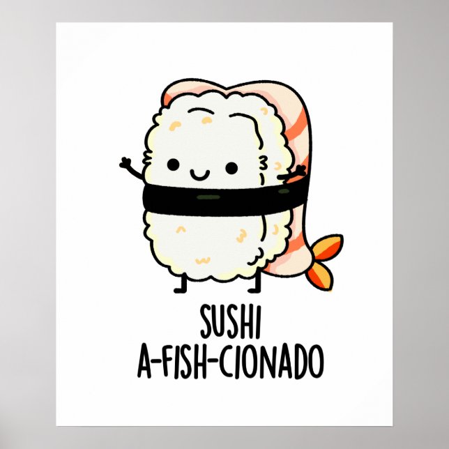 Affiche Sushi A-fish-Cionado Amusant Nourriture Poisson Pu (Devant)