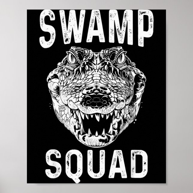 Affiche Swamp Alligator Squad Reptile Gator Lovers Funny  (Devant)