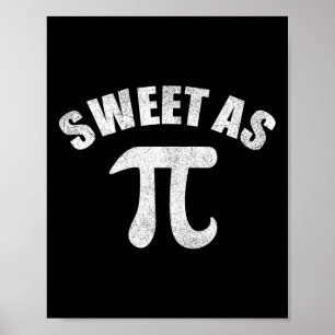 Affiche Sweet As Pi Math Enseignant Geek 3.14 Pi Day