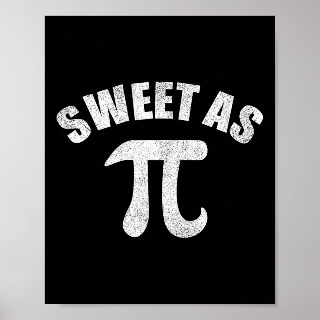 Affiche Sweet As Pi Math Enseignant Geek 3.14 Pi Day (Devant)